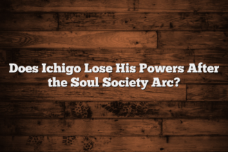 Does Ichigo Lose His Powers After the Soul Society Arc?