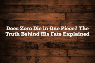 Does Zoro Die in One Piece? The Truth Behind His Fate Explained