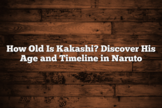 How Old Is Kakashi? Discover His Age and Timeline in Naruto