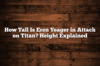 How Tall Is Eren Yeager in Attack on Titan? Height Explained