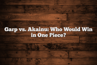 Garp vs. Akainu: Who Would Win in One Piece?