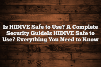 Is HIDIVE Safe to Use? A Complete Security GuideIs HIDIVE Safe to Use? Everything You Need to Know