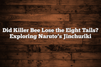 Did Killer Bee Lose the Eight Tails? Exploring Naruto’s Jinchuriki
