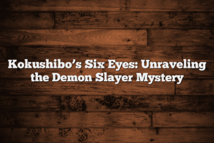 Kokushibo’s Six Eyes: Unraveling the Demon Slayer Mystery