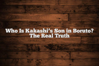 Who Is Kakashi’s Son in Boruto? The Real Truth