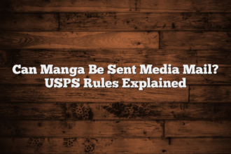 Can Manga Be Sent Media Mail? USPS Rules Explained