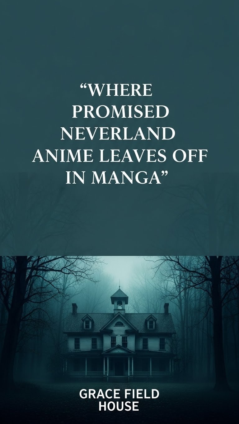 where does the promised neverland anime leave off in the manga
